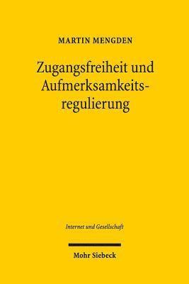 bokomslag Zugangsfreiheit und Aufmerksamkeitsregulierung