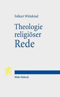 bokomslag Theologie religiser Rede
