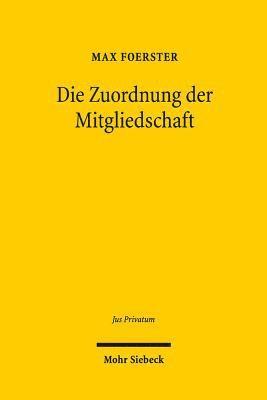 bokomslag Die Zuordnung der Mitgliedschaft