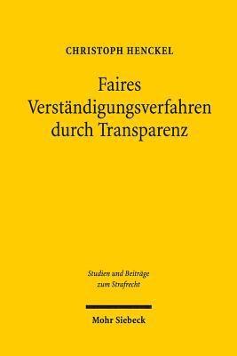 Faires Verständigungsverfahren durch Transparenz