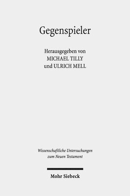 Ulrich Mell, Michael Tilly - Gegenspieler, Inbunden
