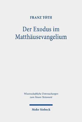 bokomslag Der Exodus im Matthusevangelium