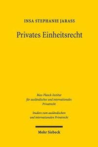 bokomslag Privates Einheitsrecht