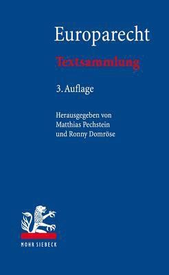Matthias Pechstein, Ronny Domröse - Europarecht, Häftad