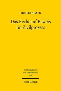 bokomslag Das Recht auf Beweis im Zivilprozess