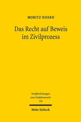 bokomslag Das Recht auf Beweis im Zivilprozess