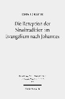 Die Rezeption der Sinaitradition im Evangelium nach Johannes 1