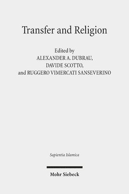 Alexander A. Dubrau, Davide Scotto, Ruggero Vimercati Sanseverino - Transfer and Religion, Inbunden