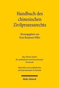 bokomslag Handbuch des chinesischen Zivilprozessrechts