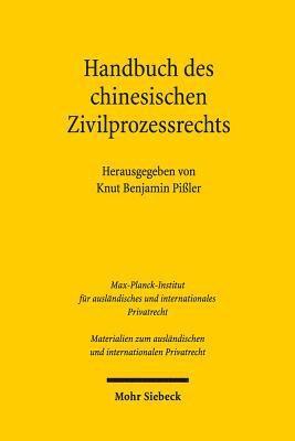 Knut Benjamin Pißler - Handbuch des chinesischen Zivilprozessrechts, Inbunden