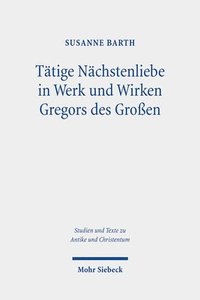 bokomslag Ttige Nchstenliebe in Werk und Wirken Gregors des Groen