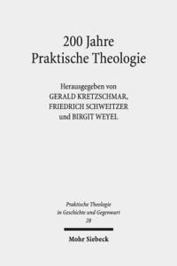 bokomslag 200 Jahre Praktische Theologie
