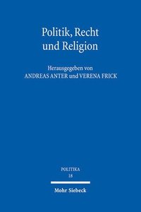 bokomslag Politik, Recht und Religion