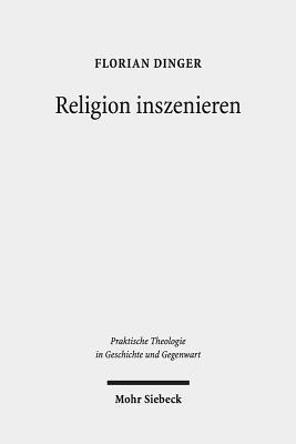 bokomslag Religion inszenieren