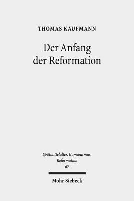 Der Anfang der Reformation 1