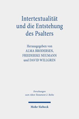 bokomslag Intertextualitt und die Entstehung des Psalters