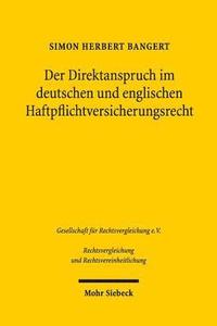 bokomslag Der Direktanspruch im deutschen und englischen Haftpflichtversicherungsrecht