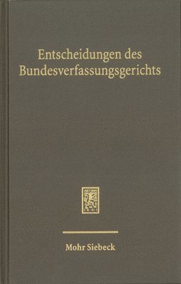 Mitglieder des Bundesverfassungsgerichts, Mitglieder De Bundesverfassungsgerichts, Mitglieder de Bundesverfassungsgerichts - Entscheidungen des Bundesverfassungsgerichts (BVerfGE), Inbunden