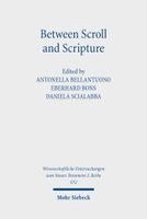 Eberhard Bons, Daniela Scialabba, Antonella Bellantuono - Between Scroll and Scripture, Häftad