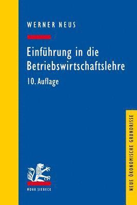 bokomslag Einfhrung in die Betriebswirtschaftslehre aus institutionenkonomischer Sicht