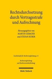 bokomslag Rechtsdurchsetzung durch Vertragsstrafe und Aufrechnung