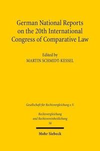 bokomslag German National Reports on the 20th International Congress of Comparative Law