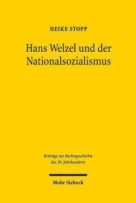 bokomslag Hans Welzel und der Nationalsozialismus
