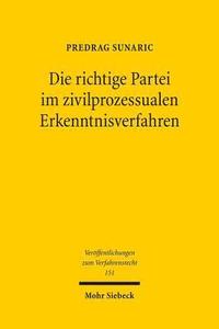 bokomslag Die richtige Partei im zivilprozessualen Erkenntnisverfahren
