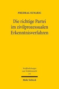 bokomslag Die richtige Partei im zivilprozessualen Erkenntnisverfahren