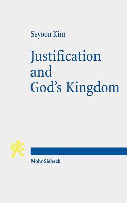 Justification and God's Kingdom 1