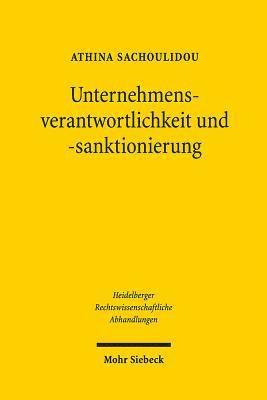 Athina Sachoulidou - Unternehmensverantwortlichkeit und -sanktionierung, Häftad