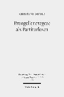 Evangelienexegese als Partiturlesen 1