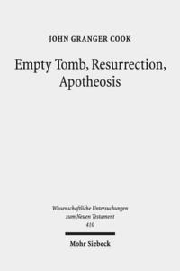 bokomslag Empty Tomb, Resurrection, Apotheosis