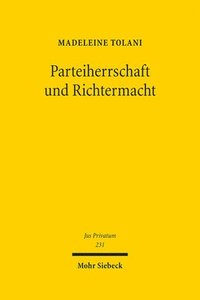 bokomslag Parteiherrschaft und Richtermacht