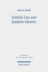 bokomslag Ezekiel, Law, and Judahite Identity