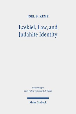 bokomslag Ezekiel, Law, and Judahite Identity