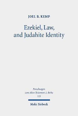 Ezekiel, Law, and Judahite Identity 1