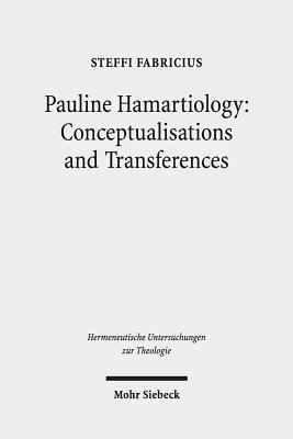 bokomslag Pauline Hamartiology: Conceptualisation and Transferences