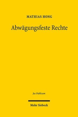 Abwgungsfeste Rechte 1