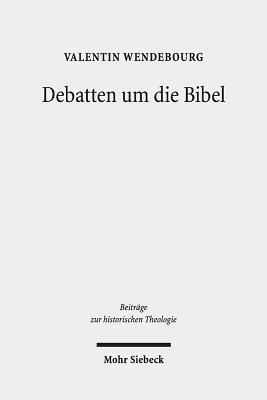 Debatten um die Bibel 1