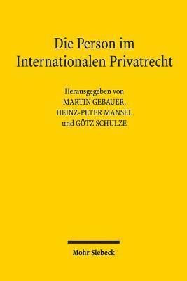 Die Person im Internationalen Privatrecht 1