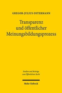 bokomslag Transparenz und ffentlicher Meinungsbildungsprozess