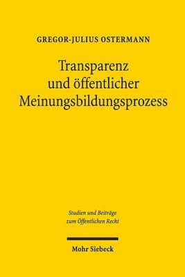 bokomslag Transparenz und ffentlicher Meinungsbildungsprozess