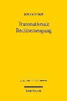 Transnationale Rechtserzeugung 1