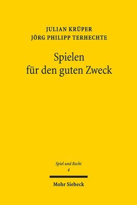 Julian Krüper, Jörg Philipp Terhechte - Spielen für den guten Zweck, Häftad