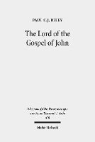 bokomslag The Lord of the Gospel of John
