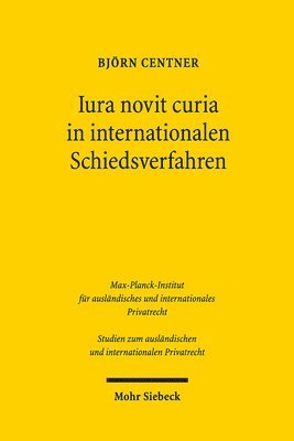 bokomslag Iura novit curia in internationalen Schiedsverfahren