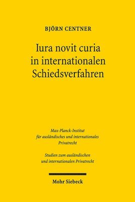 bokomslag Iura novit curia in internationalen Schiedsverfahren