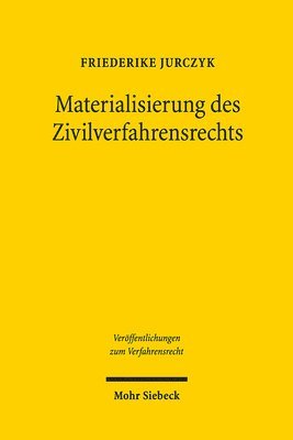 bokomslag Materialisierung des Zivilverfahrensrechts