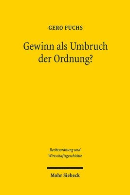 bokomslag Gewinn als Umbruch der Ordnung?